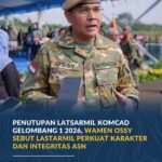 Penutupan Latsarmil Komcad Gelombang I 2026, Wamen Ossy Sebut Latsarmil Perkuat Karakter dan Integritas ASN SapaNTB.Photos