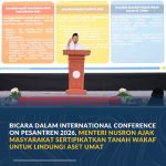 Di Forum International COP 2026, Menteri Nusron Serukan Sertipikat Tanah Wakaf untuk Lindungi Aset Umat SapaNTB.Photos