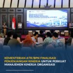 Kementerian ATR/BPN Finalisasi Penjenjangan Kinerja untuk Perkuat Manajemen Kinerja Organisasi